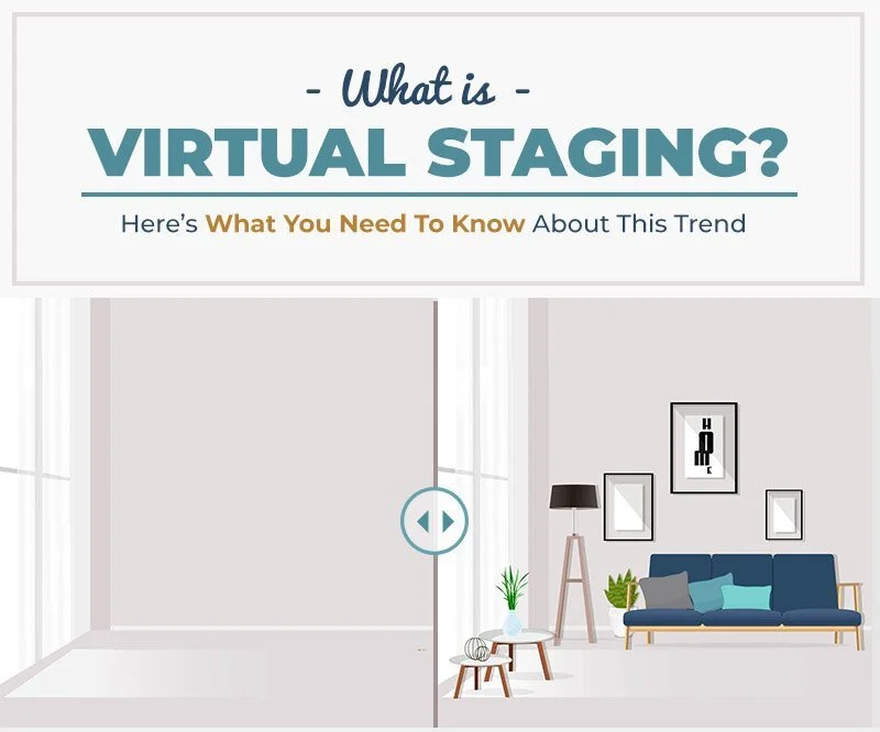 What Is Virtual Staging? Here’s What You Need To Know About This Trend