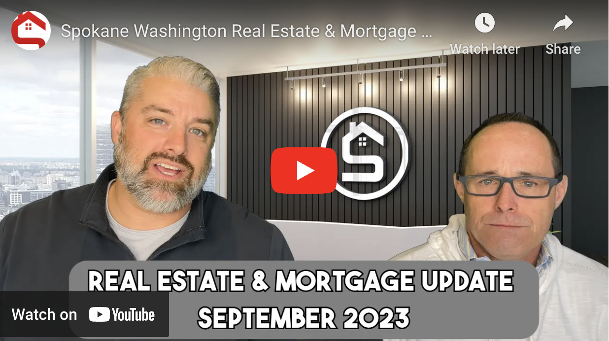Spokane Washington Real Estate & Mortgage Update September 2023
